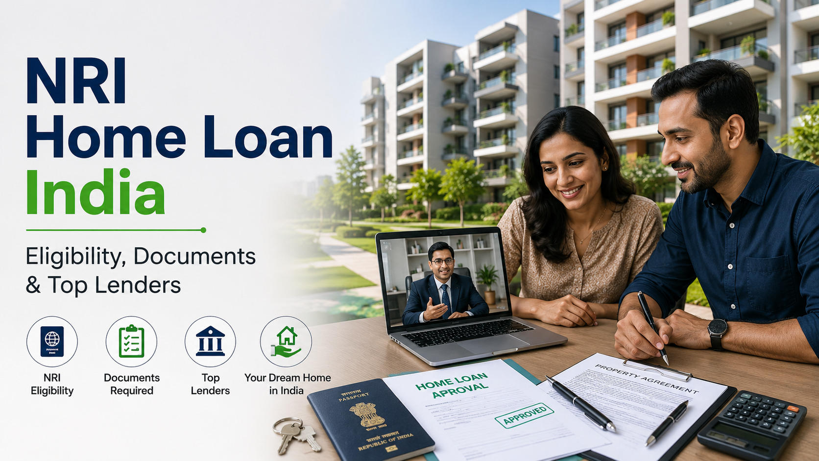 NRI Home Loan India with home loan documents, property financing, and modern residential apartments.